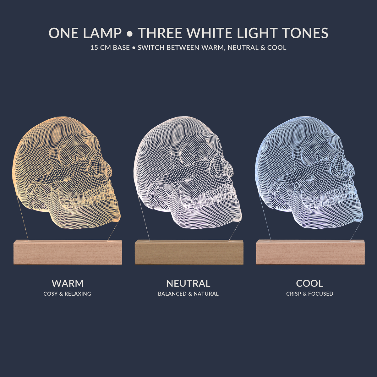 White light tone options for the Anatomical Skull LED lamp
