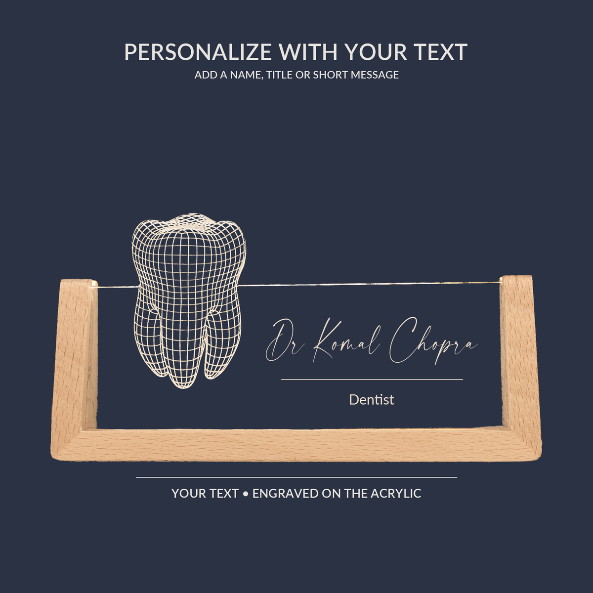 Engraving personalization example on the Dentist LED nameplate